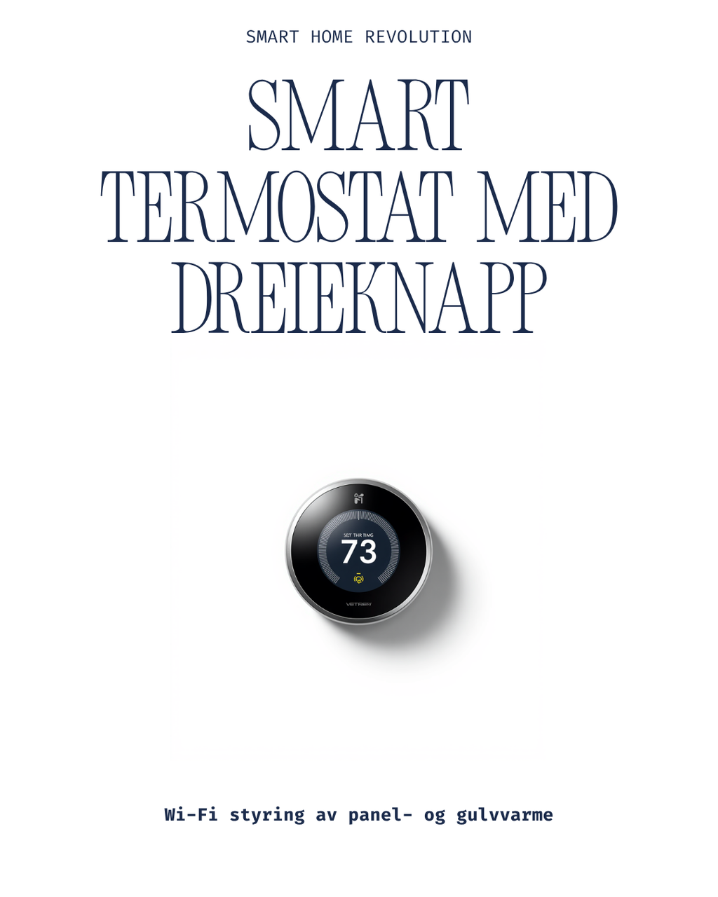 Smart termostat med dreieknapp