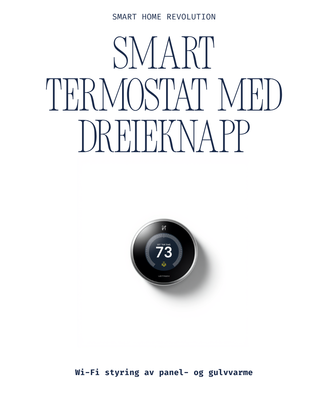 Smart termostat med dreieknapp